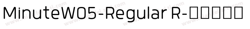 MinuteW05-Regular R字体转换